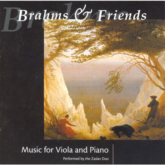 Brahms & Friends: Music for Viola and Piano