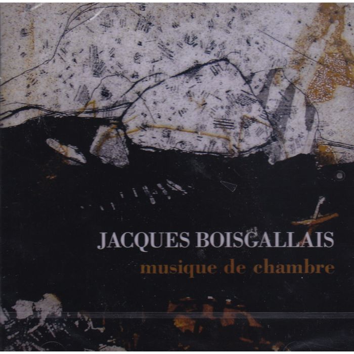 Boisgallais: Musique De Chambre