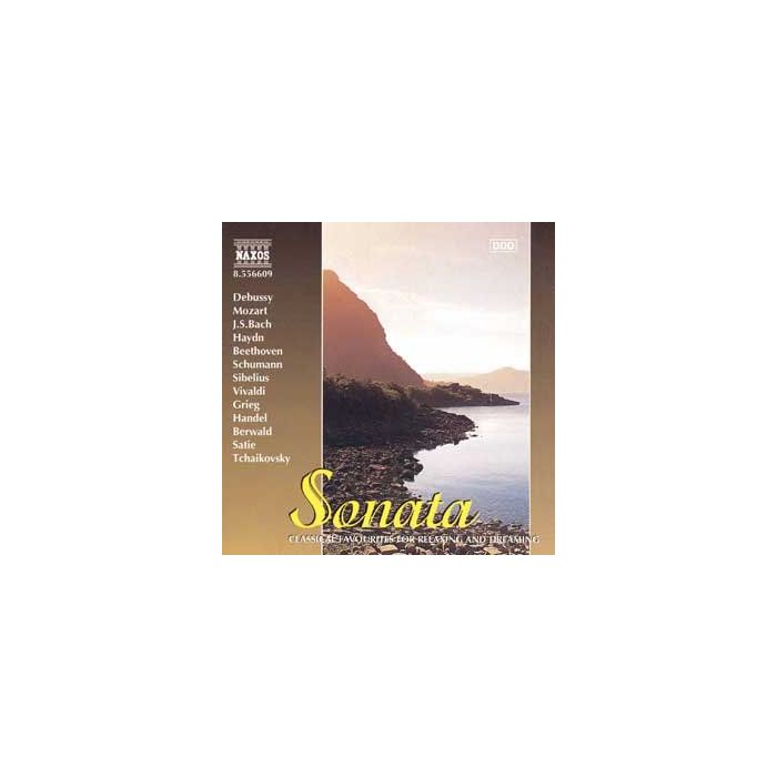 SONATA - Classical Favourites for Relaxing and Dreaming