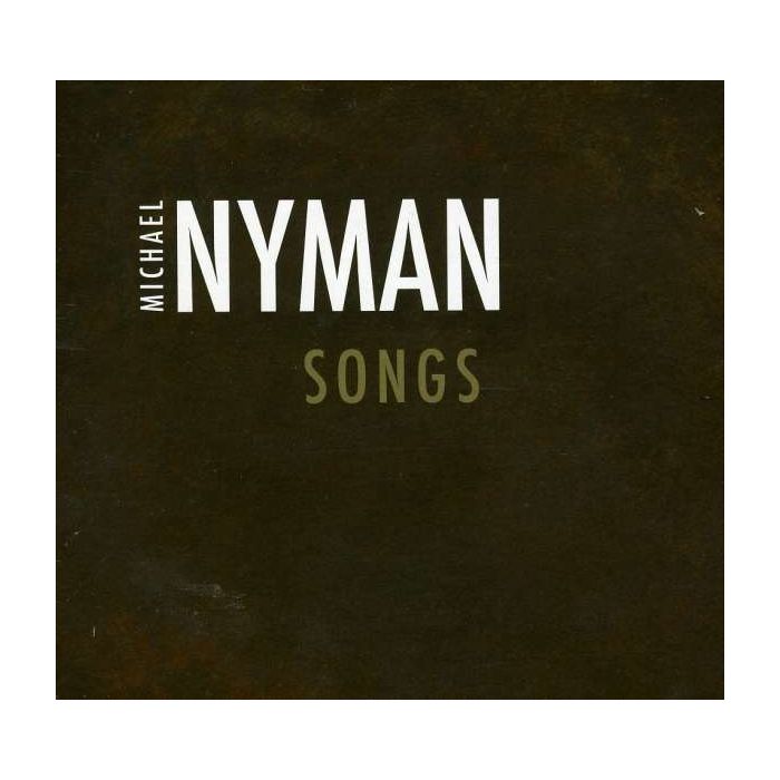Michael Nyman: Songs