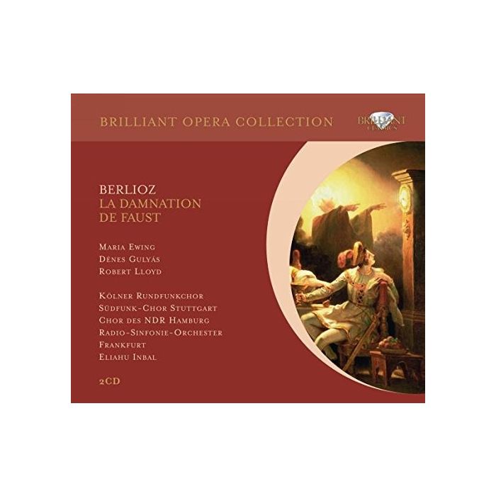 Berlioz: La Damnation de Faust