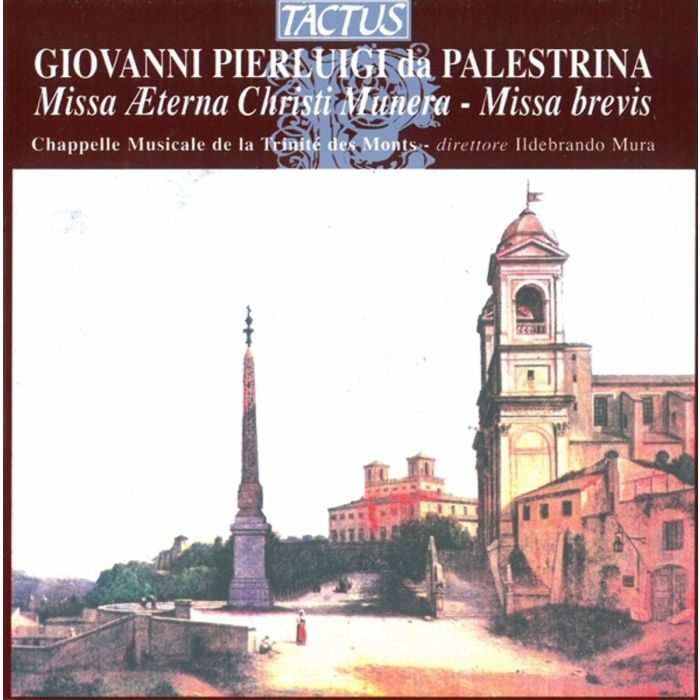 Palestrina: Missa Aeterna Christi munera & Missa Brevis