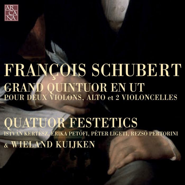 Schubert: Grand Quintuor en ut pour deux violons, alto et 2 violoncelles