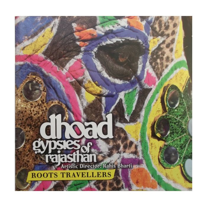 Roots Travellers: Dhoad Gypsies of Rajasthan