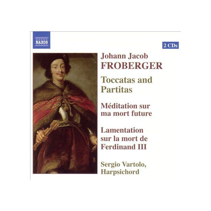 FROBERGER: Toccatas and Partitas