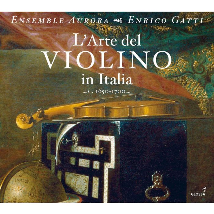 L’Arte del Violino in Italia (1650-1700)