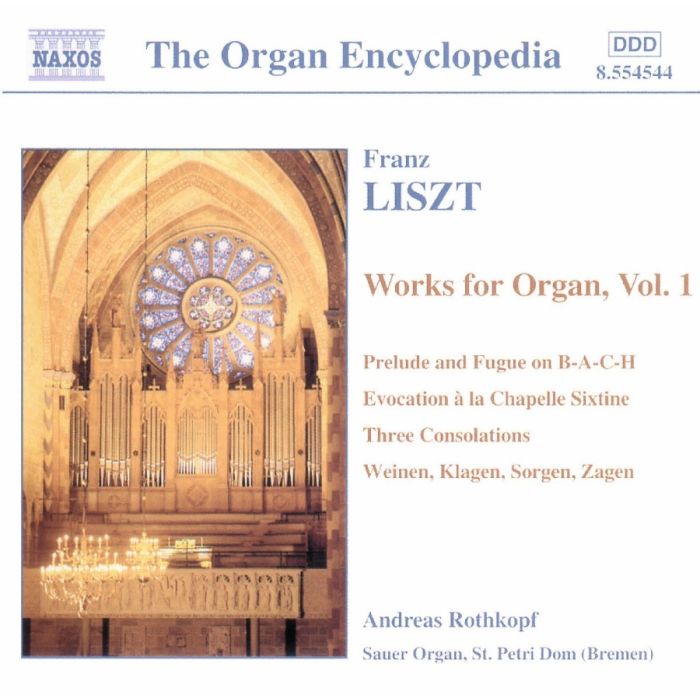 LISZT: Organ Works, Vol. 1