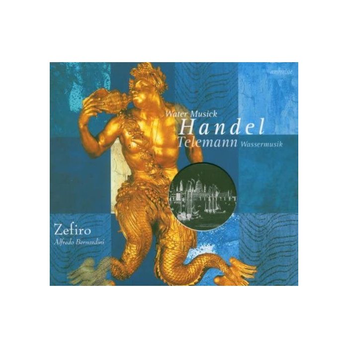 Handel: Water Music / Telemann: Wassermusik 