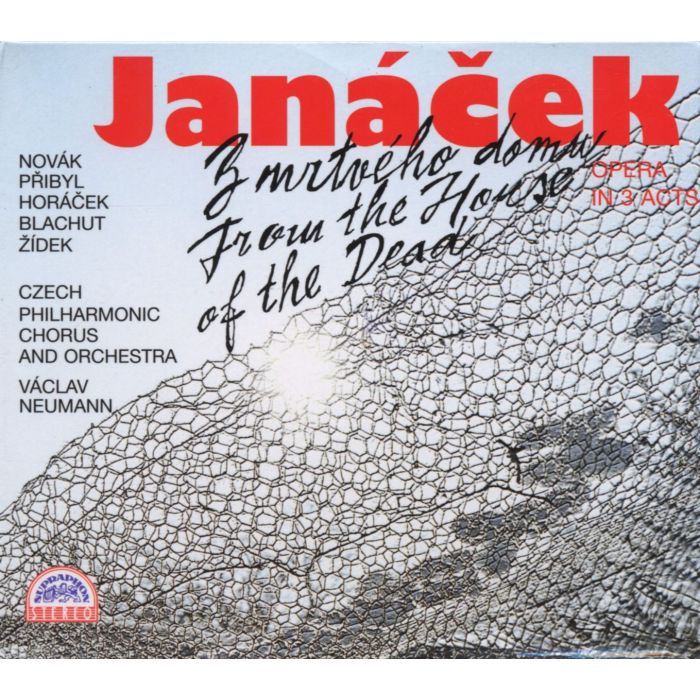 Janacek: From the House of the Dead.  Opera in 3 Acts