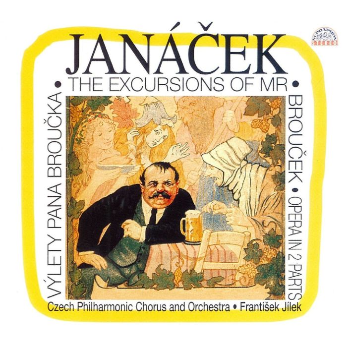 Janacek: The Excursions of Mr. Brouček
