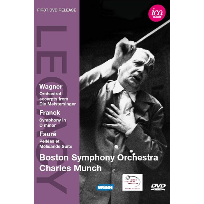 Charles Munch conducts Wagner, Franck & Fauré