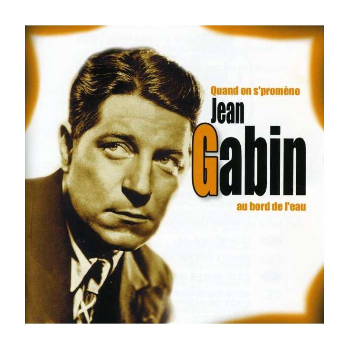 Jean Gabin ‎– Quand On S'promène Au Bord De L'eau