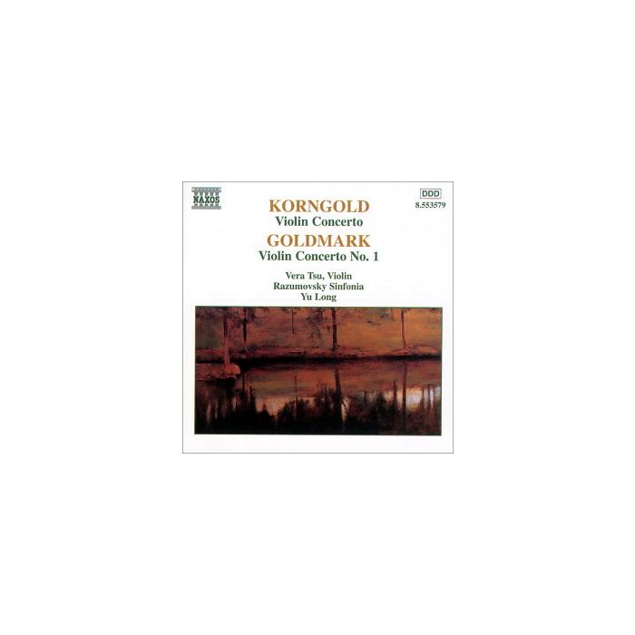 KORNGOLD / GOLDMARK: Violin Concertos