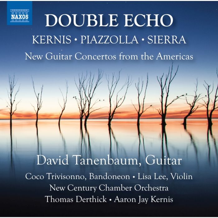 Double Echo - New Guitar Concertos from the Americas
