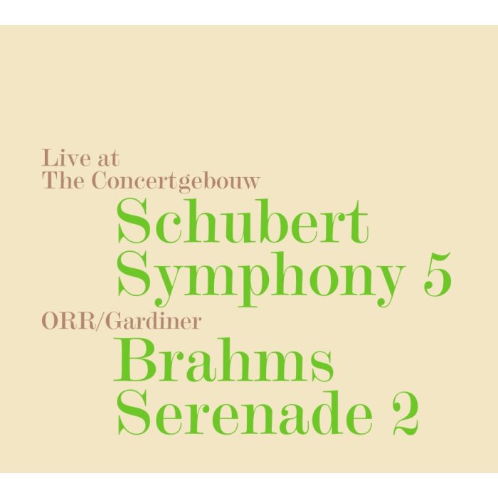 Schubert: Symphony No. 5; Brahms: Serenade No. 2
