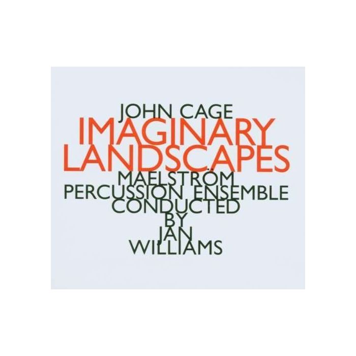 Cage: Imaginary Landscape