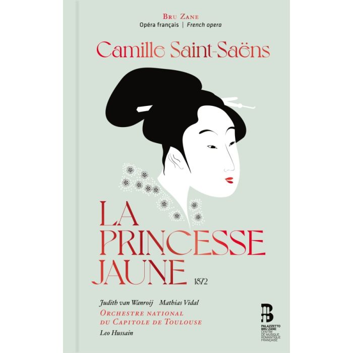 Saint-Saëns: La princesse jaune