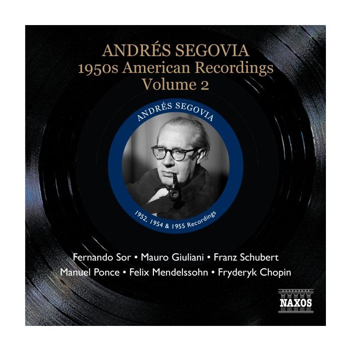 SEGOVIA Andres: American Recordings Vol. 2