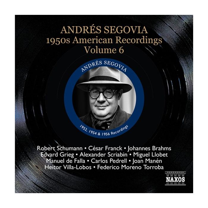 Segovia Andres: 1950s American Recordings Vol. 6