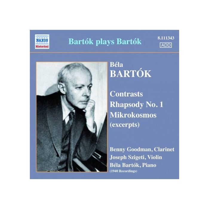 BARTOK PLAYS BARTOK - Contrasts, Rhapsody No. 1