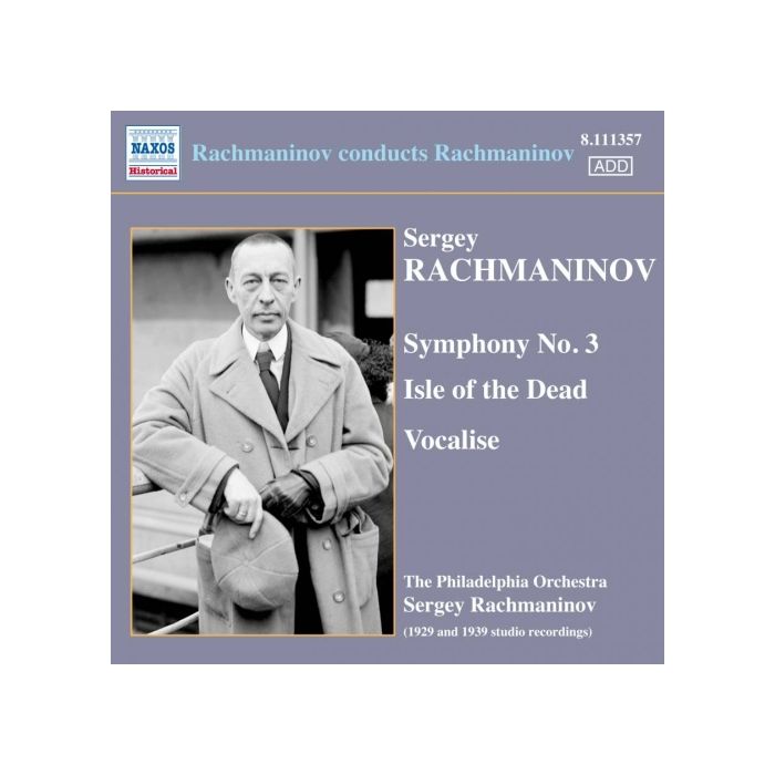 Rachmaninov: Symphony No. 3, Isle of the Dead, Vocalise, nagr. 1929 & 1939