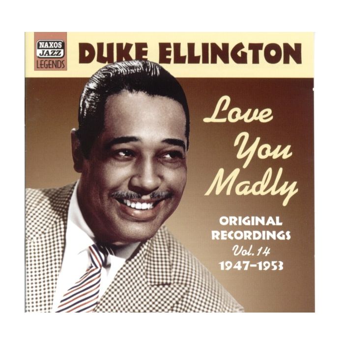 ELLINGTON Duke Vol. 14 - Love you Madly