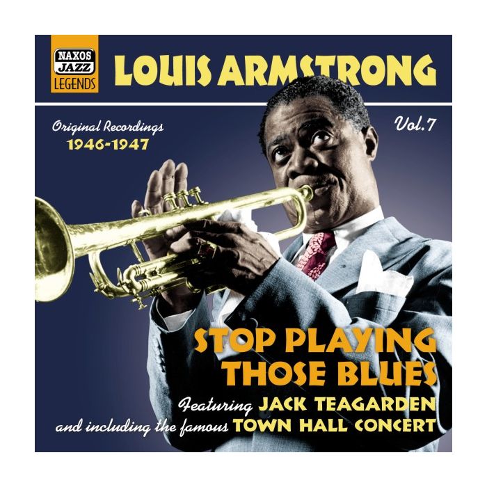 Louis Armstrong: Stop Playing Those Blue