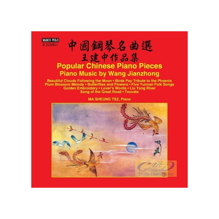 Popular Chinese Piano Pieces - Piano Music by Wang Jianzhong