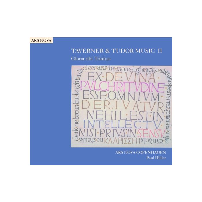 TAVERNER & TUDOR MUSIC II - Gloria tibi Trinitas