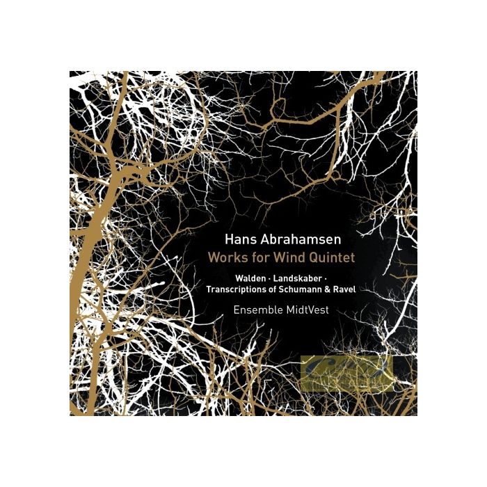 Abrahamsen: Works for Wind Quintet