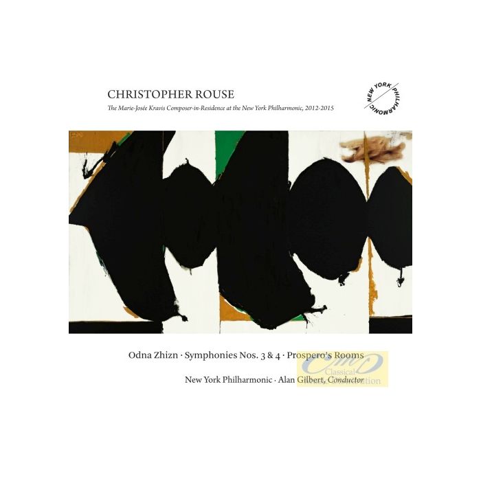 Rouse: Odna Zhizn Symphonies Nos. 3 & 4 Prospero's Rooms