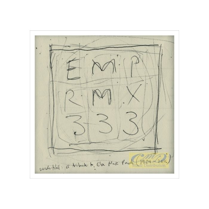 EMP RXM 333 - a tribute to Else Marie Pade