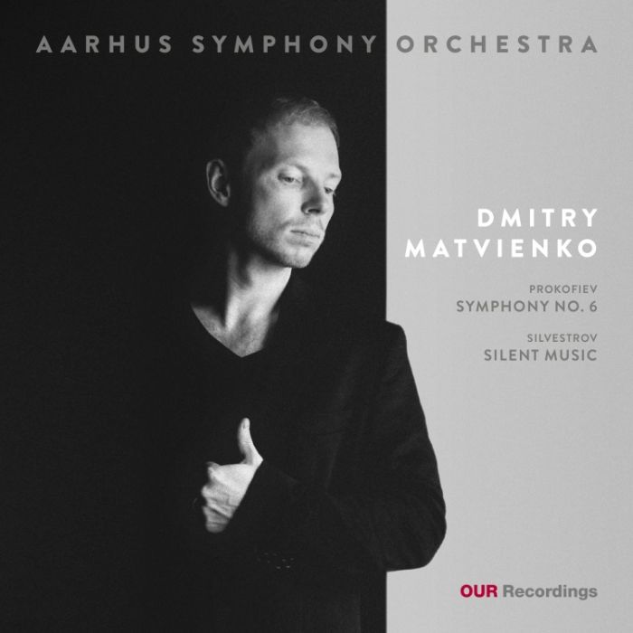 Prokofiev: Symphony No. 6; Silvestrov: Silent Music
