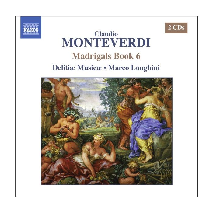 Monteverdi Claudio - Madrigals Book 6