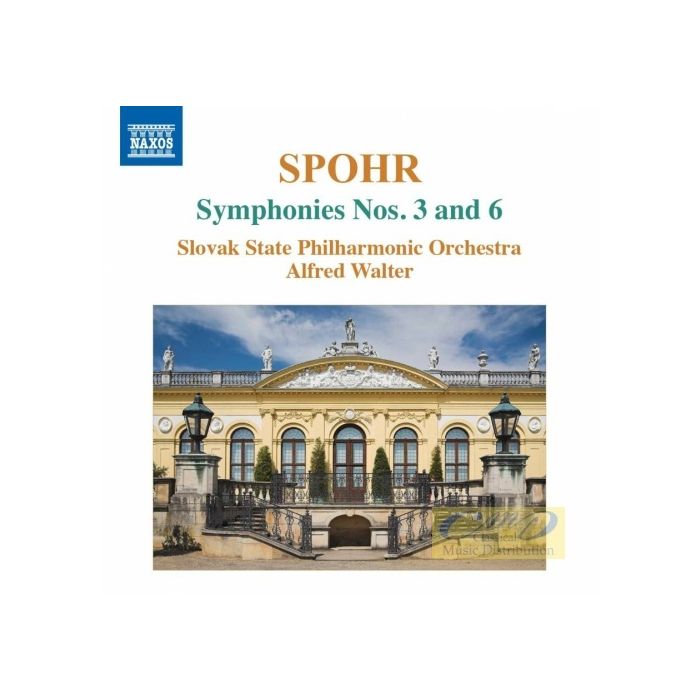 Spohr: Symphonies Nos. 3 and 6