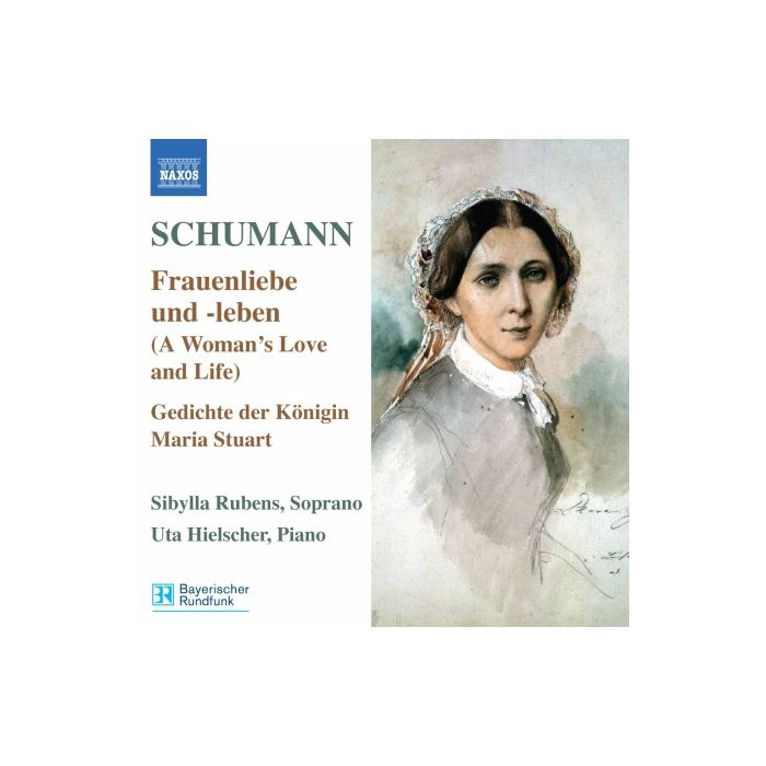 Schumann: Lieder Edition 5 – Frauenliebe und -leben, Gedichte der Königin, 6 Gesänge