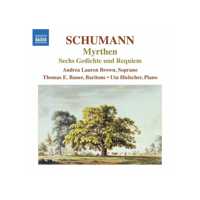 Schumann: Lieder Edition 6 - Myrthen, Sechs Gedichte und Requiem