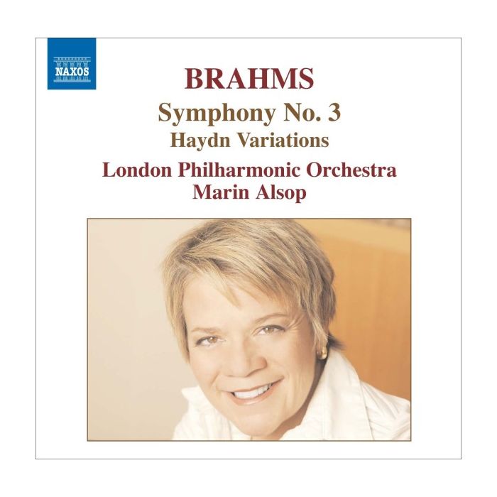 BRAHMS: Symphony 3; St Antoni Chorale Variations