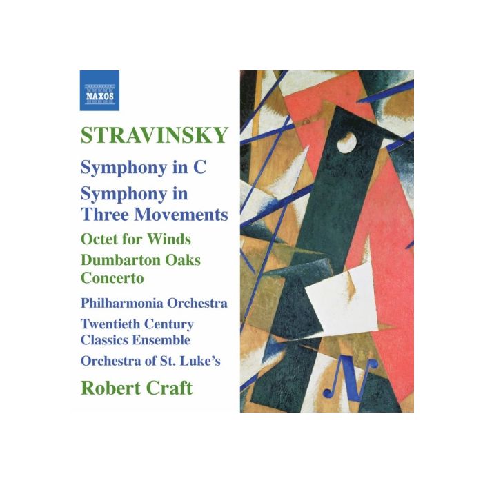 Stravinsky: Symphony in C Symphony in Three Movements Octet for Winds Dumbarton Oaks
