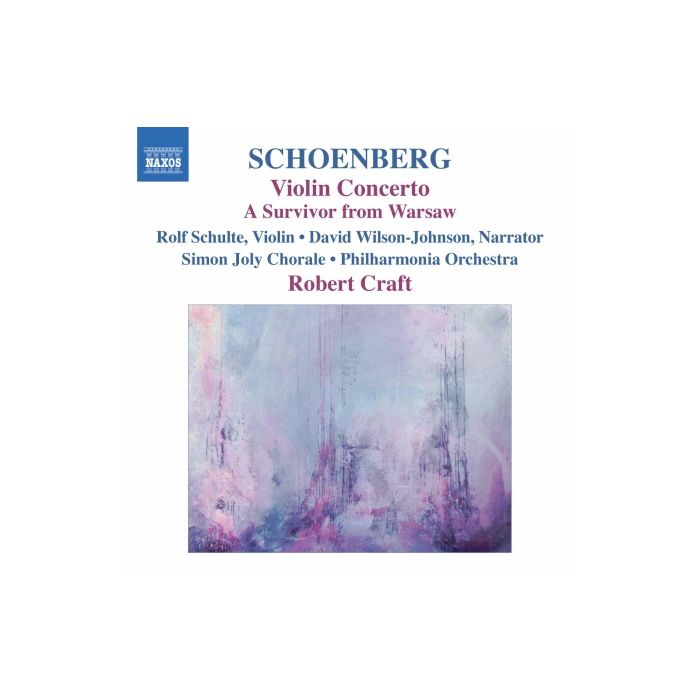 Schoenberg: Violin Concerto, A Survivor from Warsaw