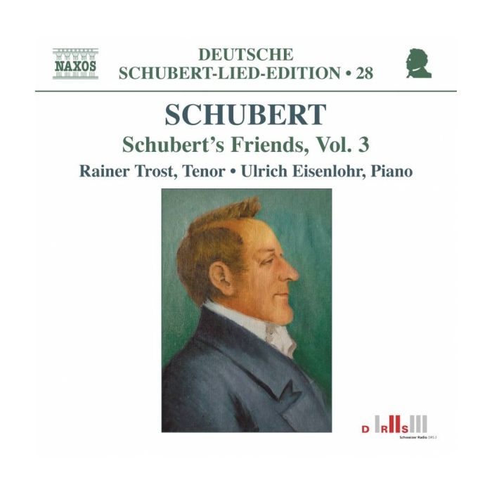 Schubert: Schubert\'s Friends Vol. 3