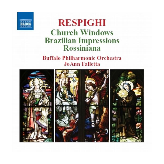 Respighi: Vetrate di chiesa, Impressioni Brasiliane,  Rossiniana Buffalo