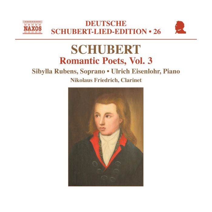 Schubert: Romantic Poets Vol. 3 - Schubert Lieder Edition • 26