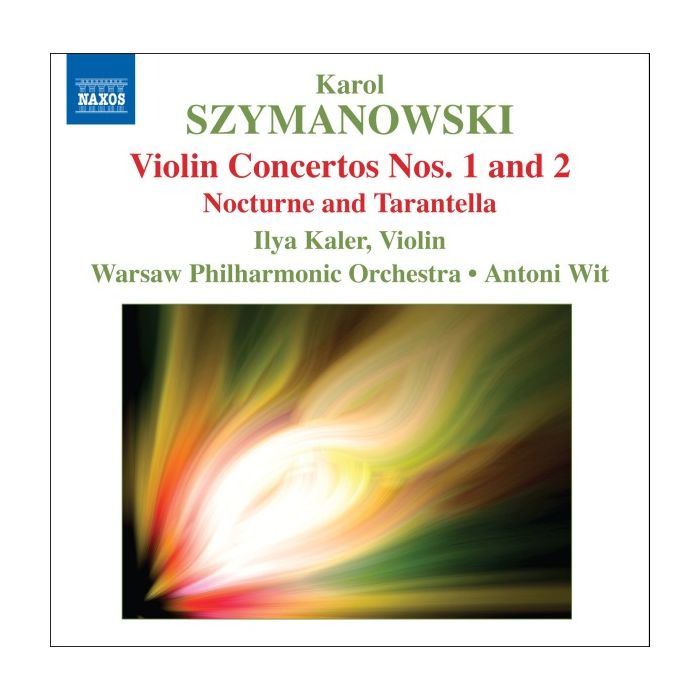 Szymanowski: Violin Concertos 1 & 2