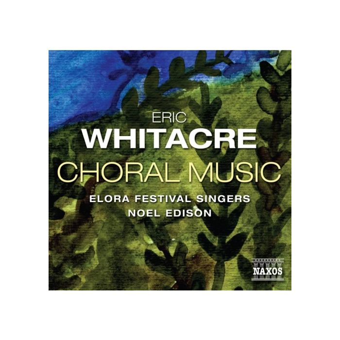 Eric Whitacre (ur. 1970): Choral Music