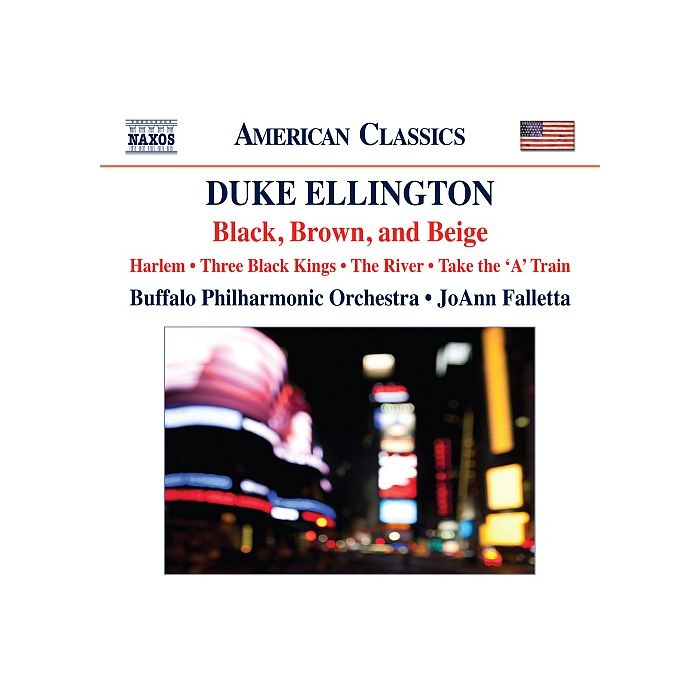 Ellington: Black, Brown and Beige, Harlem, Three Black Kings, The River