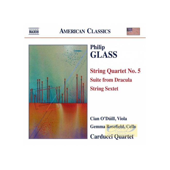 Glass: String Quartet No. 5, Suite from Dracula, String Sextet,