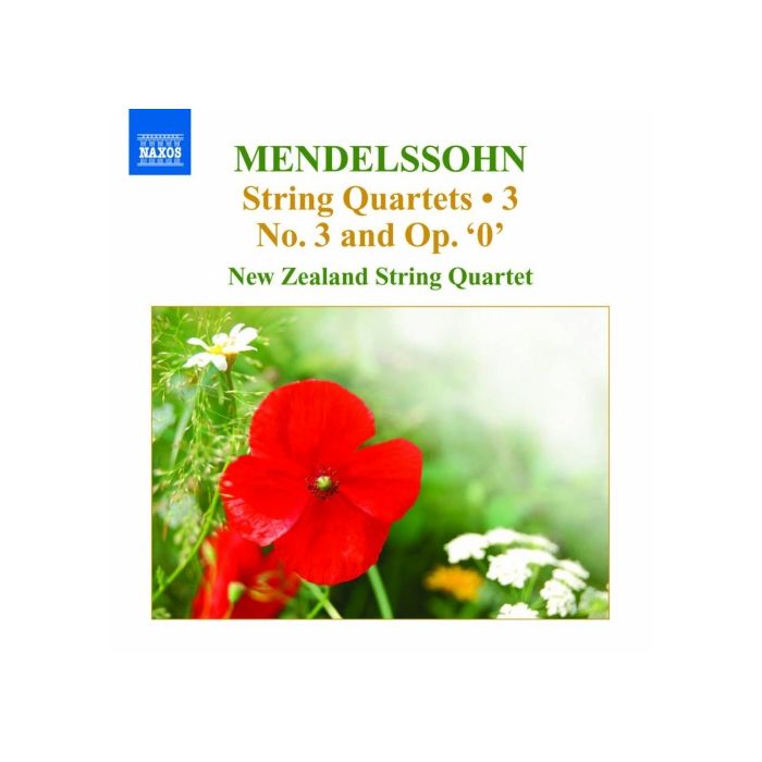 Mendelssohn: String Quartets Vol. 3 - No. 3 and op. 