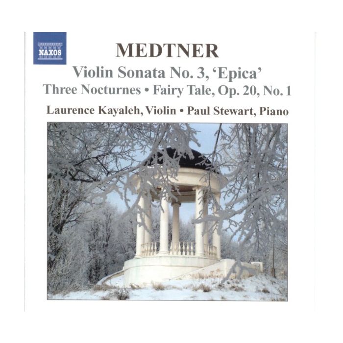 Medtner: Complete Works for Violin Vol. 1