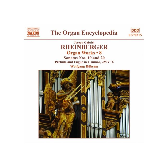 Rheinberger: Organ Works Vol. 8  -  Sonatas Nos. 19 and 20, Prelude and Fugue in C minor